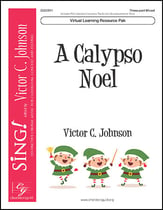 A Calypso Noel Three-Part Mixed choral sheet music cover